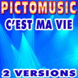 C'est Ma Vie