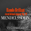 Mendelssohn: Rondo Brillant En Mi Bémol Majeur, Op. 29