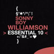 Sonny Boy Williamson: Essential 10