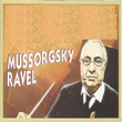 Mussorgsky - Ravel