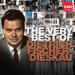 The Very Best Of: Dietrich Fischer-Dieskau