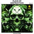 Place Of Destruction, Vol. 2