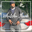Watchu Thank