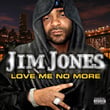 Love Me No More (digital Explicit)