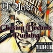 Chasing Dreams Running