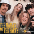 The Mamas And The Papas - The 50 Greatest Songs