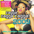 Ragga Ragga Ragga 2009