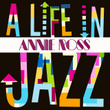 A Life in Jazz - Annie Ross