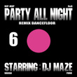 Party All Night 6