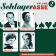 Schlager-Asse 2 - Friedlaender / Petra / Gross / Schröder
