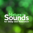 Nature's Sounds for Sleep and Relaxation