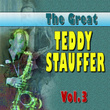 The Great Teddy Staufer, Vol. 3