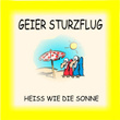 Heiss Wie Die Sonne