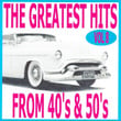 The Greatest Hits From 40's And 50's, Vol. 8