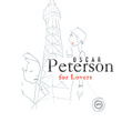 Oscar Peterson For Lovers