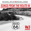 Songs From The Route 66, Vol. 5