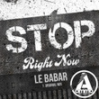 Stop Right Now (Original Mix)