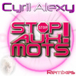 Stop! Aux Mots