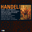 Handel Edition Volume 5 - Semele, Israel In Egypt, Dixit Dominus, Zadok The Priest, La Resurrezione, The Ways Of Zion Do Mourn