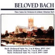 Beloved Bach: Three Suites for Orchestra by Johann Sebastian Bach