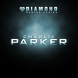 Diamond Master Series - Charlie Parker