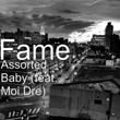 Assorted Baby (feat. Moi Dre)