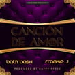 Cancion De Amor (feat. Frankie J) - Single