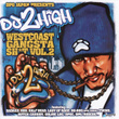Dpg Japan Presents Do 2 High West Coast Gangsta Sh*t