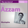 The Very Best Of Bob Azzam: Mustapha