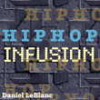 Hip Hop Infusion
