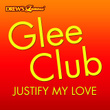 Glee Club: Justify My Love