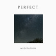 # 1 Album: Perfect Meditation