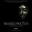 Marionetes (Original Motion Picture Soundtrack)
