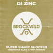 Super Sharp Shooter (Genghis Clan & BOT Remix)