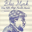Blue Monk (blue Note Plays Monk's Music)