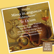 Haydn : Mass No.11 In D Minor, 'missa In Angustiis'  & Te Deum