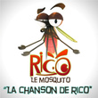 La Chanson De Rico