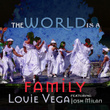The World Is a Family (Remixes)