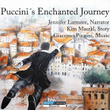 Puccini's Enchanted Journey
