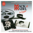 Mack And Mabel In Concert - Various Artists