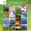 Chlorophylle 2: Decouverte Chlorophylle 2