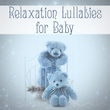 Relaxation Lullabies for Baby – Peaceful Music to Bed, Pure Sleep, Calm Children, Healing Melodies to Pillow, Mozart
