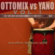 Ottomix Vs Yano Vol. 1