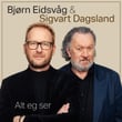 Alt eg ser (feat. Sigvart Dagsland)
