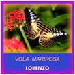 Vola Mariposa