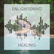 #Enlightening Healing