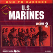 Run To Cadence With The U.s. Marines, Vol.2