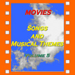 Movies : Songs And Musical Themes, Vol. 5