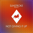 Not Giving It Up (Radio Edit)
