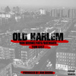 Old Harlem (feat. Fats, Bathgate & Tom Gist)